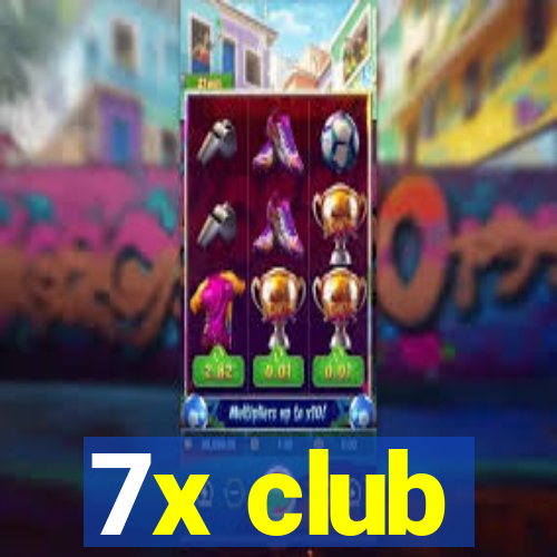 7x club